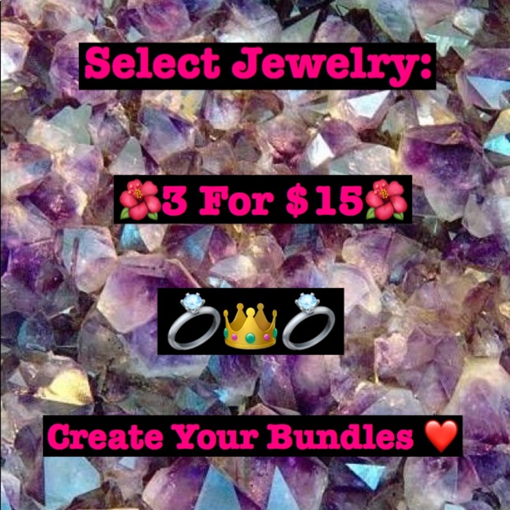🌺3 For $15🌺 Select Jewelry Bundles